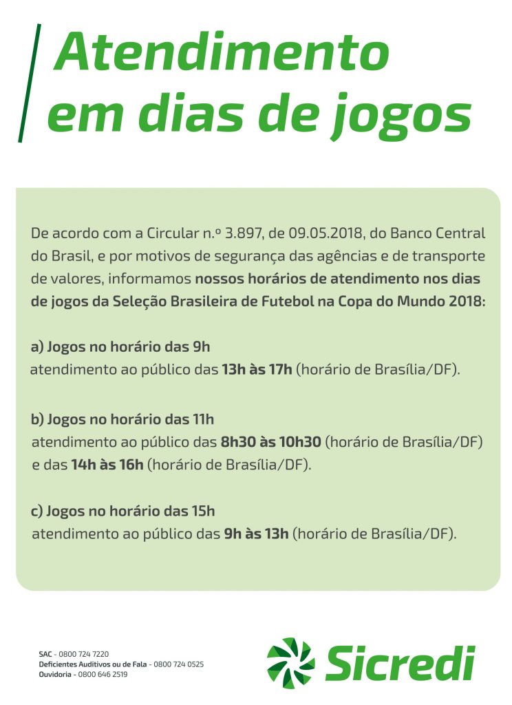 Fique atento para os horários de atendimento durante os jogos do Brasil na  Copa do Mundo. Confira! - Blog Pioneira - Sicredi Pioneira